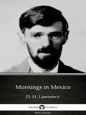 cover image of Mornings in Mexico by D. H. Lawrence (Illustrated)